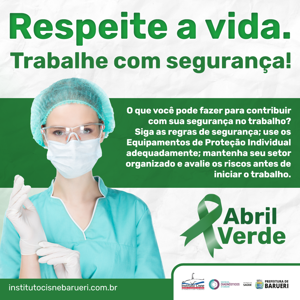 Respeite A Vida Trabalhe Com Segurança Instituto Cisne Barueri 4495